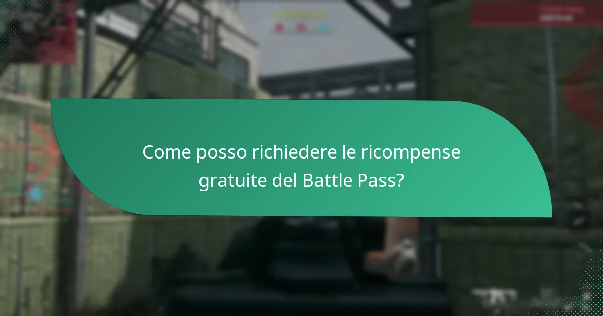 Quali sono i benefici delle ricompense gratuite del Battle Pass?