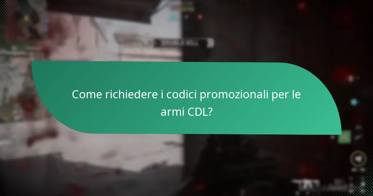 Come richiedere i codici promozionali per le armi CDL?
