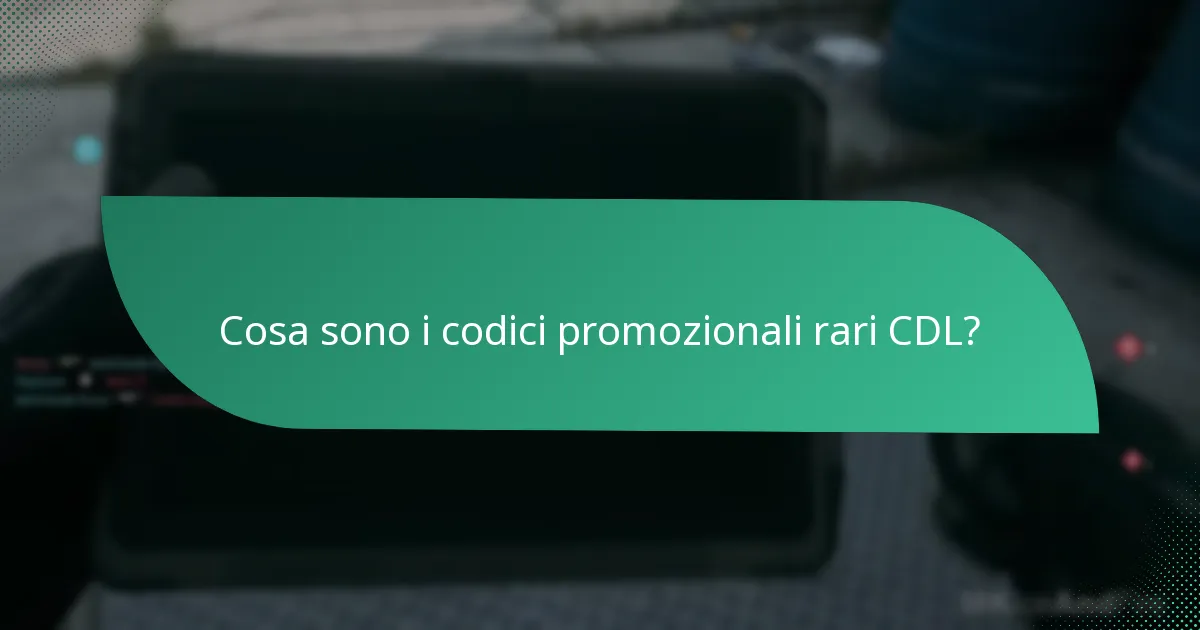Quali oggetti possono essere sbloccati con i codici promozionali rari CDL?