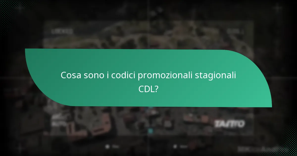 Quando scadono i codici promozionali stagionali CDL?