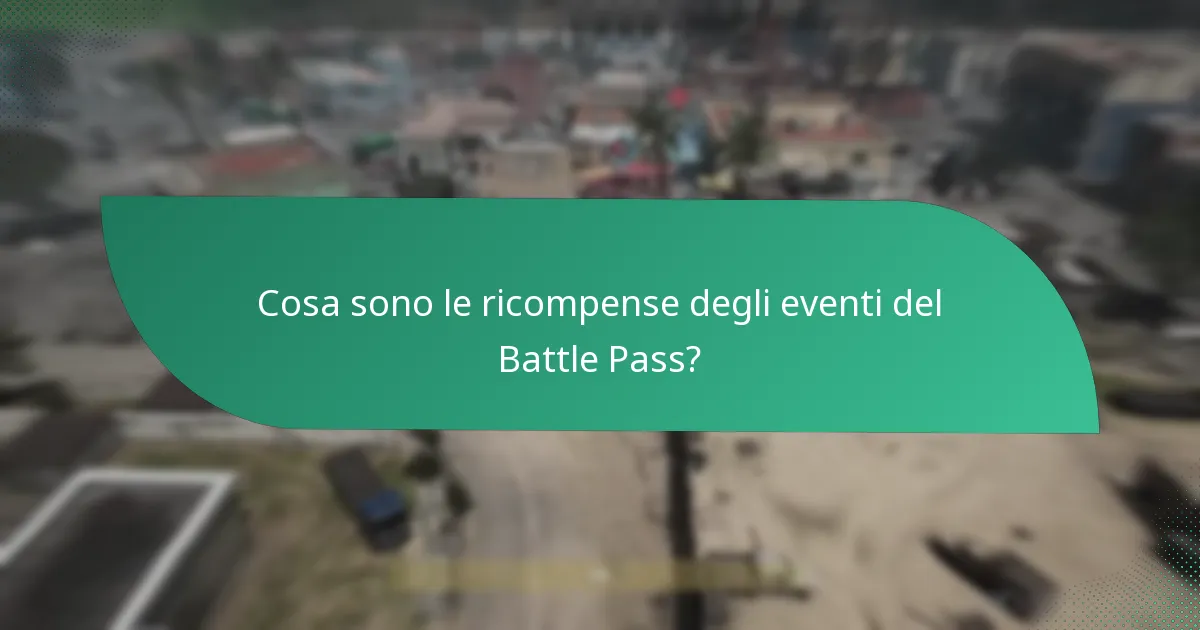 Come richiedere le ricompense degli eventi del Battle Pass?