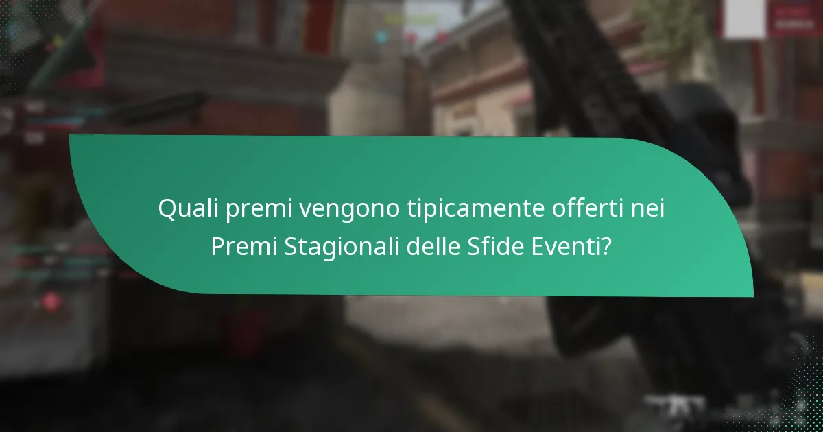 Quando si svolgono eventi e sfide stagionali?