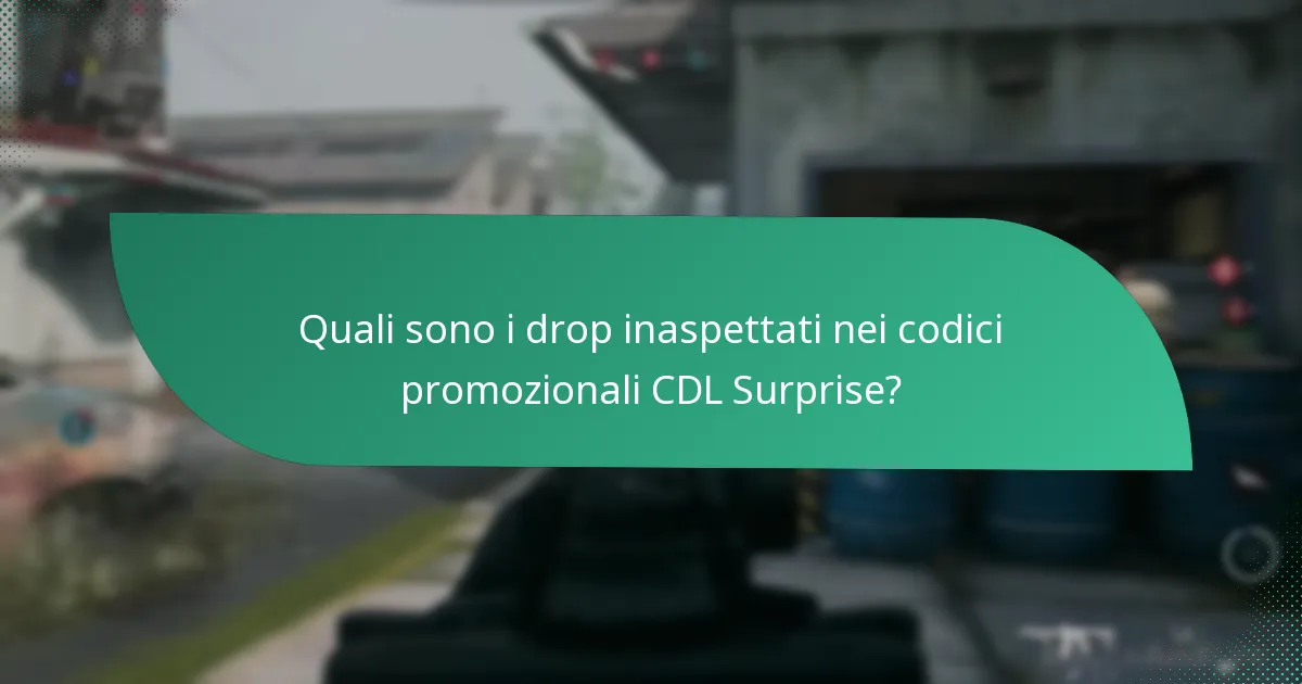 Cosa sono gli oggetti misteriosi nei codici promozionali CDL Surprise?
